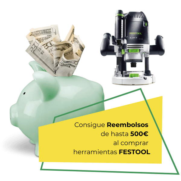 00-Inicio 4 Consigue reembolsos de hasta 500€ al comprar herramientas festool